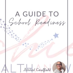 School Readiness Guide